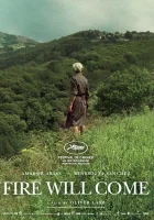  И придёт огонь смотрите онлайн (2019) в хорошем качестве