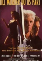  Пока убийство не разлучит нас смотрите онлайн (1992) в хорошем качестве