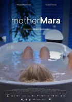  Мать Мара смотрите онлайн (2024) в хорошем качестве