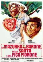  Мазурка барона, святой девы и фигового дерева смотрите онлайн (1975) в хорошем качестве