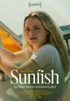  Рыба-луна (и другие истории о Грин-Лейк) смотрите онлайн (2025) в хорошем качестве