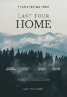  Последний тур домой смотрите онлайн (2024) в хорошем качестве