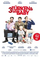  Три турка и младенец смотрите онлайн (2015) в хорошем качестве