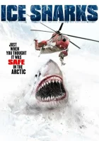  Ледяные акулы смотрите онлайн (2016) в хорошем качестве